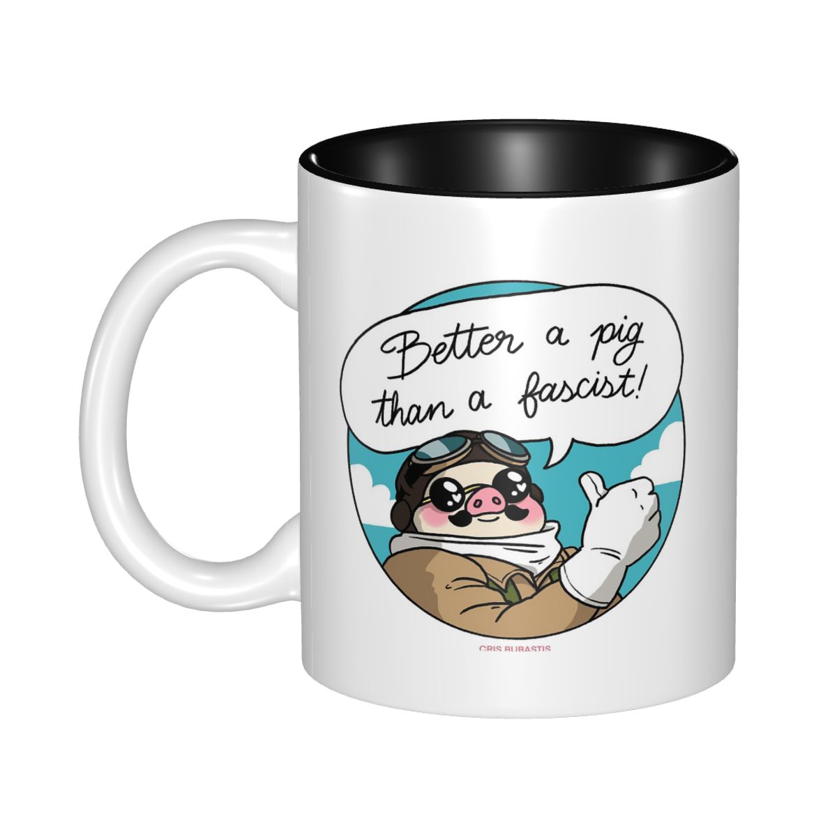 Coffee Better Than Tea - Fasistten Daha İyi Bir Domuz! Kupa